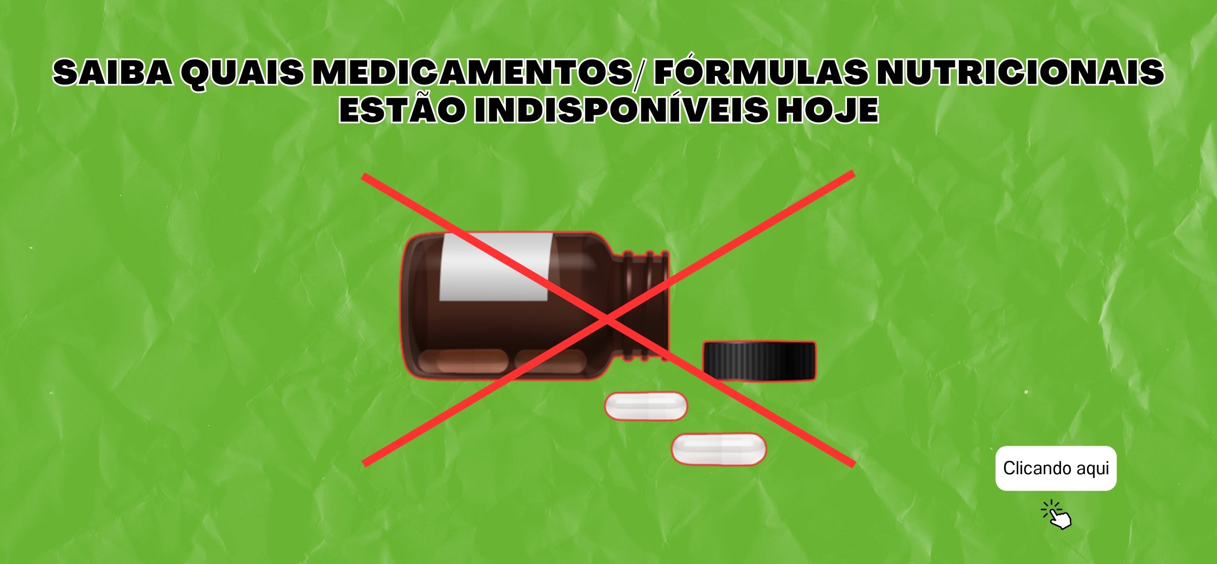 5 - Saiba quais medicamentos fórmulas nutricionais estão indisponíveis hoje
